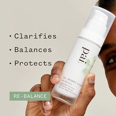 Image 1 - A person is holding a bottle of Pai Re-Balance Blemish Serum with a light background, next to text that reads Clarifies, Balances, Protects, and RE-BALANCE. Image 2 - A person holds a white serum bottle labeled pai All Becomes Clear Re-Balance Zinc Blemish Serum while the text nearby states Reduces sebum production by up to 65%* along with certification icons for organic and vegan standards.