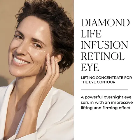 Image 1 - A smiling woman with tousled dark hair touches her cheek while wearing a white blazer, alongside the text that reads DIAMOND LIFE INFUSION RETINOL EYE LIFTING CONCENTRATE FOR THE EYE CONTOUR A powerful overnight eye serum with an impressive lifting and firming effect.
Image 2 - A skincare product bottle labeled Natura Bissé Diamond Life Infusion Retinol Eye Serum is displayed alongside icons representing key benefits: renews, lifts, tightens, firms, and brightens.
Image 3 - A woman with wavy dark hair smiles while touching her face, accompanied by text that reads AVANT-GARDE EYE CARE and details about the products benefits, including being gluten and alcohol free.
Image 4 - A minimalist display featuring two skincare product bottles on a neutral background, accompanied by a sculptural object, with the text RESULTS-DRIVEN FORMULAS A rejuvenating, age-defying duo backed by science: Diamond Life Infusion Serum & Diamond Life Infusion Retinol Eye Serum.
Image 5 - Image shows various skincare ingredients in circular glass containers with a textured background; visible text includes SCIENCE BEHIND IT, ENCAPSULATED RETINOL Gradually releases vitamin A into your skin for enhanced renewal, DARUTOSIDE & COLLAGEN AMINO ACIDS Provides a lifting effect and improves suppleness in the upper eyelid, and LIPIDS, WHITE WILLOW EXTRACT & NUTRIENTS A blend that infuses the skin with rich, lasting moisture while restoring radiance and vitality.