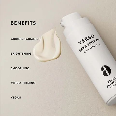 Image 1 - An upright white tube of Verso Dark Spot Fix with a pump top is next to a creamy, light-colored product swatch on a beige background, with the text benefits listed as adding radiance, brightening, smoothing, visibly firming, and vegan.