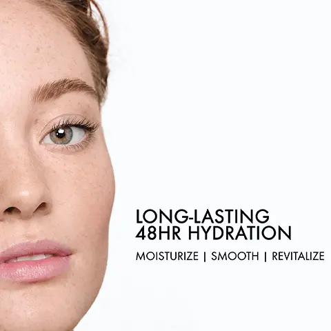 Image 1, Long lasting 48hr hydration moisturize smooth and revitalize. Image 2, Ultra- light cooling water gel provides 48 hr dynamic hydration and smoothered fine lines. Image 2, +24% more hydration after 48 hours