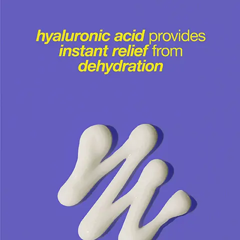 Hyaluronic acid provides instant relief from dehydration. Plant-based squalene softens and nourishes skin. Love this product! My favourite lotion to use- it's not too heavy yet does a perfect job of hydrating my skin.