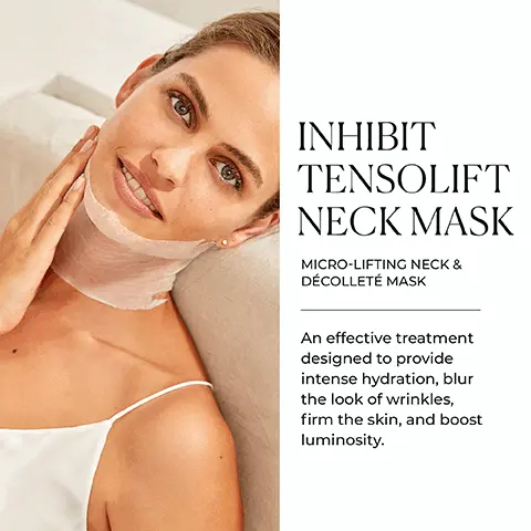Image 1 - A woman with a light facial mask applied around her neck smiles while resting her head on a soft surface, accompanied by text that reads INHIBIT TENSOLIFT NECK MASK MICRO-LIFTING NECK & DÉCOLLETÉ MASK An effective treatment designed to provide intense hydration, blur the look of wrinkles, firm the skin, and boost luminosity.
Image 2 - A white box labeled Natura Bissé Inhibit Tensolift Neck Mask is placed on a textured beige stone surface, with the words Key Benefits above it and three icons representing hydration, brightening, and smoothing next to the text.
Image 3 - A smiling woman is applying a neck and décolleté mask while wearing a white top, with text beside her stating FLAWLESS NECK & DÉCOLLETÉ and additional information about the product being made from 100% natural bamboo fibers and its suitability for various dietary preferences.
Image 4 - Two glass bowls with clear and yellowish liquid sit on a white surface, accompanied by text that describes the benefits of Niacinamide and Cross-Linked Hyaluronic Acid in skincare. Text: SCIENCE BEHIND IT NIACINAMIDE Helps minimize the appearance of hyperpigmentation, evens skin tone, and boosts luminosity. CROSS-LINKED HYALURONIC ACID Has an extraordinary capacity to retain water, which helps blur the look of wrinkles while improving firmness.
Image 5 - A group of skincare products featuring a cream jar, a serum bottle, and a box, displayed on a marble surface, with the text AT-HOME WRINKLE REMEDY and A revolutionary skincare concept inspired by non-invasive aesthetic cosmetic solutions to relax the look of wrinkles.