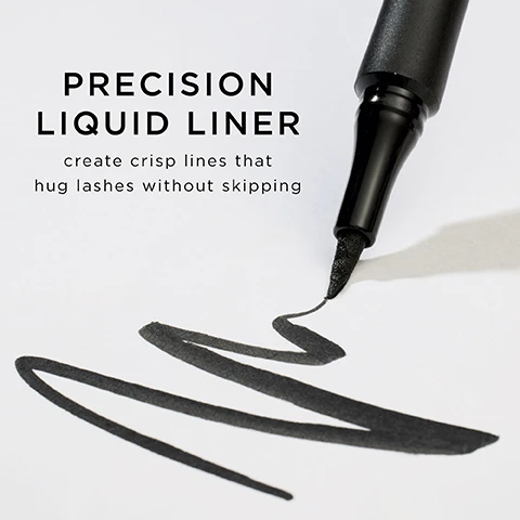 Image 1 - A close-up image of a black precision liquid liner creating a smooth, wavy line on white paper, with the text PRECISION LIQUID LINER create crisp lines that hug lashes without skipping visible.
Image 2 - Three black eyeliner pens of varying heights are displayed against a light background, with visible text listing features: vegan, waterproof, 12-hr longwear, ophthalmologist tested.
Image 3 - Three types of eyeliner are displayed: a black gel eyeliner with decorative gold design, a black liquid eyeliner with a soft-felt tip, and a black eyeliner with a cat-shaped cap; visible text reads GEL COMFORT GLIDE FOR DELICATE LASHLINE & INNER RIM and LIQUID SOFT-FLEX FELT TIP FOR PERFECT PRECISION CAT EYES.