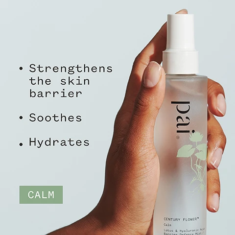 Image 1 - A hand holding a spray bottle labeled Pai Century Flower Calm, with visible text highlighting benefits: strengthens the skin barrier, soothes, hydrates, and a green box that says CALM. Image 2 - A hand is holding a transparent spray bottle labeled pai with a green plant graphic on it, placed on a woven coaster, and the background features a blurred bed with pillows; visible text includes Clinically proven to strengthen the skin’s barrier function*, asterisk signifies a note about a clinical study carried out on 11 women, and logos for Soil Association Natural, Vegan, and Certified B Corporation.