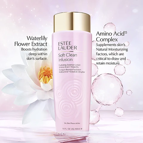Image 1 - A pink bottle of Estée Lauder Soft Clean Infusion is displayed with text that reads Hydrating Essence Lotion Amino Acid + Waterlily, Tonique douceur hydratant Acide amine + Extrait de nenphar, Waterlily Flower Extract Boosts hydration deep within skins surface, Amino Acid⁵ Complex Supplements skins Natural Moisturizing Factors, which are critical to draw and retain moisture, Dry Skin / Peaux sèches, 13.5 FL. OZ. LIQ./400mL. Image 2 - A bottle of Estée Lauder Soft Clean Infusion lotion is shown with text ESTEE LAUDER New Soft Clean Infusion Free of: Phthalate Paraben Mineral Oil Sulfite Alcohol Synthetic Colors Formaldehyde & Formaldehyde donors Petrolatum Sulfate Hydroquinone and on the bottle ESTEE LAUDER Soft Clean Infusion Hydrating Essence Lotion Amino Acid + Waterlily Tonique douceur hydratant Acide aminé + Extrait de nénuphar Dry Skin/Peaux sèches 13.5 FL. OZ. LIQ./400ml e.