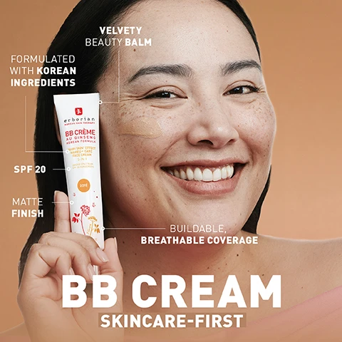 Image 1 - A smiling person with medium-toned skin is holding a tube of Erborian BB Crème, which is partially applied to their cheek; visible text includes Velvety beauty balm, Formulated with Korean ingredients, SPF 20, Matte finish, Buildable, Breathable coverage, BB CREAM, and SKINCARE-FIRST.
Image 2 - A woman with medium skin tone is shown with bare skin on the left and wearing BB cream on the right, labeled BARE SKIN in the top left corner and WITH BB CREAM in the bottom right corner, with a note that reads *Unretouched photos*.
Image 3 - A side-by-side comparison of a woman’s face showing bare skin on the left and the same woman with BB cream on the right, with labels BARE SKIN and WITH BB CREAM above each image and a note *Untouched photos at the bottom.
Image 4 - A smiling woman holds a tube of Erborian BB Crème in front of her face, against a light brown background, and the image contains text that reads: A KOREAN SKINCARE FOUNDATION ALTERNATIVE THAT GIVES INSTANT AND OVER TIME BENEFITS ON YOUR SKIN. EVENS OUT SKIN TONE, CONCEAL SKINS IMPERFECTIONS, MOISTURIZES, LIGHTWEIGHT, NATURAL FINISH.
Image 5 - A tube of Erborian BB Crème au Ginseng with a white cap, featuring floral illustrations and text indicating it has broad spectrum SPF 20, is designed for a baby-skin effect, combining plant extracts like wild yam, kigelia, licorice, and Korean ginseng, known to visibly smooth and hydrate the skin.
Image 6 - A close-up image of a woman with fair skin holding a tube of Erborian BB Cream, with a light brown background, featuring text that states IMMEDIATELY AFTER APPLICATION 81% FELT THAT BB CREAM HELPS TO VISIBLY REDUCE THE APPEARANCE OF BLEMISHES* and a footnote about consumer tests.
Image 7 - Image features a grid of twelve women with different skin tones, labeled from light to dark; the visible text includes the labels: CLAIR, DORE, CARAMEL, and CHOCOLAT.