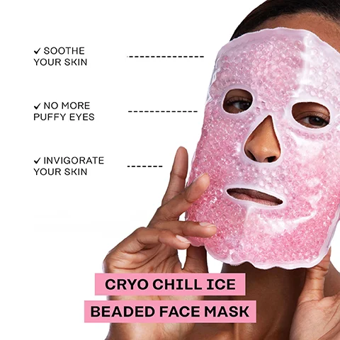 soothe your skin. no more puffy eyes. invigorate your skin. cryo chill ace beaded face mask