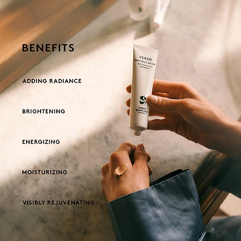 image 1, benefits - adding radiance, brightening, energizing, moisturising, visibly rejuvenating. image 2, 84% experienced the product pleasant on their skin. 85% experienced soft and smooth skin. 84% experienced the product non irritating. clinical efficacy study on verso natural glow - self evaluation of 20 subjects.