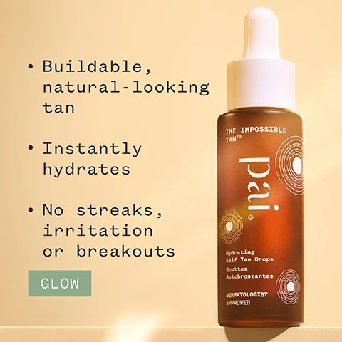 Image 1 - A brown bottle of self-tanning drops labeled THE IMPOSSIBLE TAN by pai is shown against a light background, with three bullet points next to it stating Buildable, natural-looking tan, Instantly hydrates, and No streaks, irritation or breakouts, along with a green rectangle at the bottom that says GLOW.
Image 2 - A woman with wavy brown hair and freckles smiles while holding a brown bottle of hydration serum, with visible text stating Clinically proven to hydrate for up to 8 hours* and icons indicating organic, vegan, and certified B corporation status.
Image 3 - A smiling woman with curly hair is shown against a light background, alongside text that reads 92% said it caused no irritation or breakouts, with additional certification icons for organic and vegan products and a note about a consumer trial.