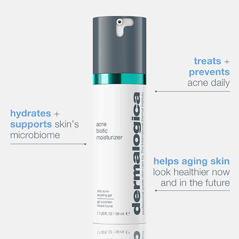 Image 1 - A white bottle of Dermalogica Acne Biotic Moisturizer with a grey cap and turquoise accents, featuring text that highlights its benefits: hydrates and supports skins microbiome, treats and prevents acne daily, and helps aging skin look healthier now and in the future.
Image 2 - A person applies a gel-like product to their cheek while looking directly at the camera, with the text TARGET the bacteria that cause adult acne — without disturbing skins microbiome visible in the image.
Image 3 - Image shows a side-by-side comparison of a persons chin area before and after treatment for acne, with visible redness and blemishes in the before image on the left and notably reduced redness in the after image on the right, along with text that reads CLINICAL PROOF and visible improvement in 20 minutes* at the top, and before and after labels on the respective images, with a footnote about the studys independent clinical results at the bottom.
Image 4 - Image shows a side-by-side comparison of a person’s cheek, with the left side labeled before showing acne marks and the right side labeled after displaying clearer skin, with text stating CLINICAL PROOF clearer looking skin in 5 days* and *Independent clinical results. Based on a 6-week study with 31 volunteers, 2 applications/day.
Image 5 - A close-up of a young woman with clear skin showing some light acne on her cheek, accompanied by text highlighting the challenges of treating adult acne and suggesting targeting acne-causing bacteria as a solution.
Image 6 - Image shows a guide on layering skin care with five steps labeled: step 1 precleanse, step 2 cleanse, step 3 exfoliate, step 4 treat, and step 5 moisturize, featuring illustrations of corresponding products and the brand name dermalogica on the moisturizer.
Image 7 - Image of a Dermalogica product bottle labeled as acne biotic moisturizer, showing a turquoise background with text indicating a supply for 3+ months (111 estimated uses) and the size of the bottle as 1.7 US fl oz (50 mL).